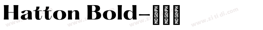 Hatton Bold字体转换